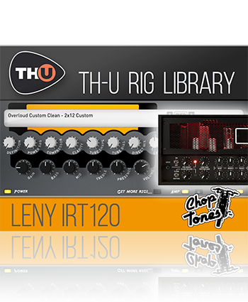 Overloud Choptones Leny IRT 120 Rig Library-R2R